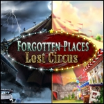 Forgotten Places - Lost Circus Deluxe